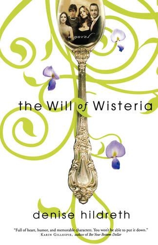 Бумажная книга «The Will of Wisteria», автор Дениз Хилдрет Джонс - фото №1