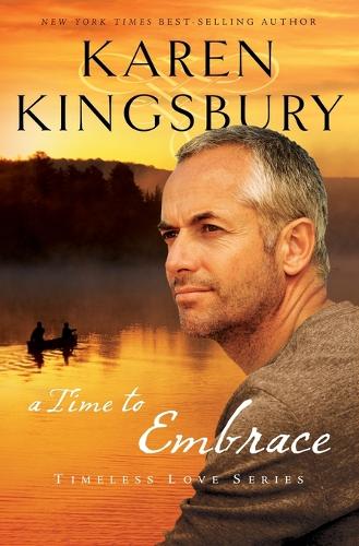 Паперова книга «A Time to Embrace», автор Карен Кінгсбері - фото №1