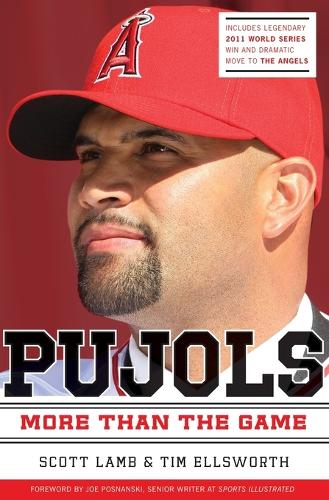 Бумажная книга «Pujols Revised and Updated: More Than the Game», авторов Скотт Лэмб, Тим Эллсворт - фото №1