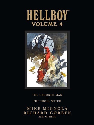 Бумажная книга «Hellboy Library Volume 4: The Crooked Man And The Troll Witch», авторов Дарк Хорс, Майк Миньйола - фото №1