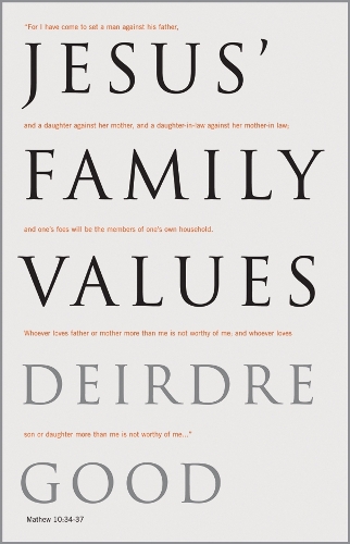Бумажная книга «Jesus' Family Values», автор Дейрдре Гуд - фото №1