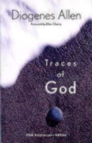 Бумажная книга «Traces of God: 25th Anniversary Edition», автор Диоген Аллен - фото №1