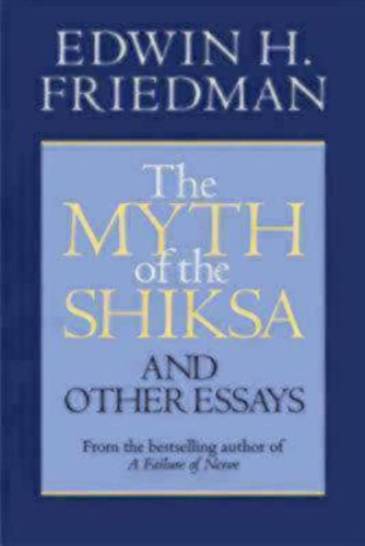 Бумажная книга «The Myth of the Shiksa and Other Essays», автор Эдвин Х. Фридман - фото №1