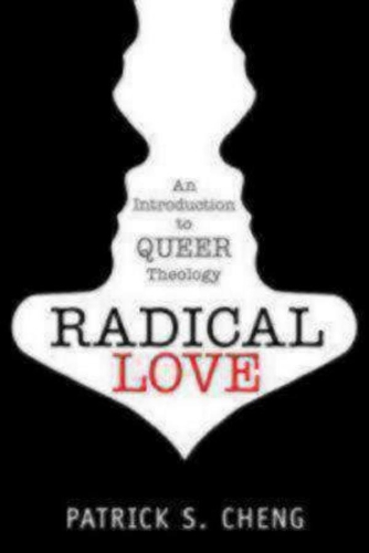 Бумажная книга «Radical Love: Introduction to Queer Theology», автор Патрик С. Ченг - фото №1