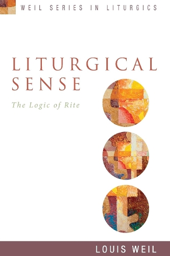 Бумажная книга «Liturgical Sense: The Logic of Rite», автор Луи Вайль - фото №1