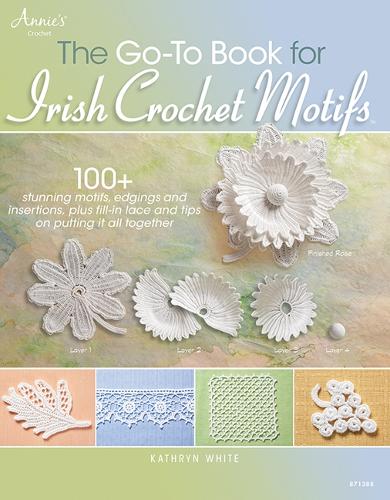 Бумажная книга «The Go-To Book for Irish Crochet Motifs», автор Кэтрин Уайт - фото №1