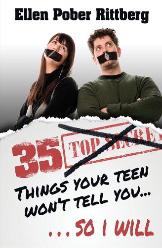 Бумажная книга «35 Things Your Teen Won't Tell You, So I Will», автор Эллен Побер Риттберг - фото №1