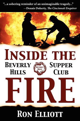 Бумажная книга «Inside the Beverly Hills Supper Club Fire», автор Рон Эллиотт - фото №1