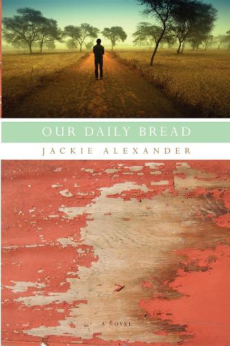 Паперова книга «Our Daily Bread», автор Джекі Александер - фото №1