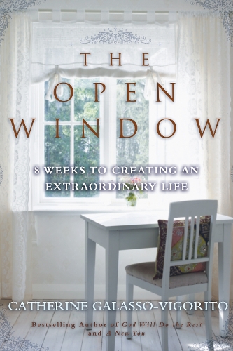 Паперова книга «The Open Window: 8 Weeks to Creating an Extraordinary Life», автор Катерина Галассо-Віґоріто - фото №1