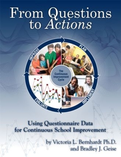 Паперова книга «From Questions to Actions: Using Questionnaire Data for Continuous School Improvement», авторів Бредлі Гайзе, Вікторія Бернхардт - фото №1