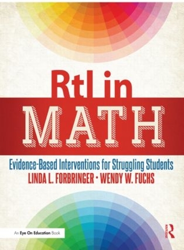 Паперова книга «RtI in Math: Evidence-Based Interventions for Struggling Students», авторів Лінда Форбрінгер, Венді Вебер - фото №1