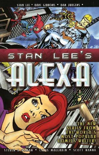 Бумажная книга «Alexa: An Epic Tale of Three World», авторов Дэн Юргенс, Стэн Ли - фото №1