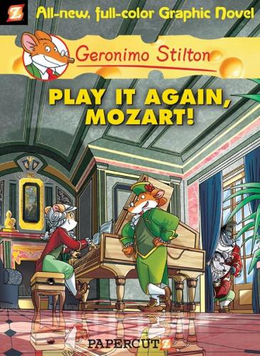 Бумажная книга «Geronimo Stilton Graphic Novels Vol. 8: Play It Again, Mozart», автор Джеронимо Стилтон - фото №1