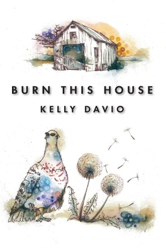 Паперова книга «Burn This House», автор Келлі Давіо - фото №1
