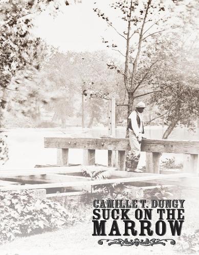 Бумажная книга «Suck on the Marrow», автор Камилла Данги - фото №1