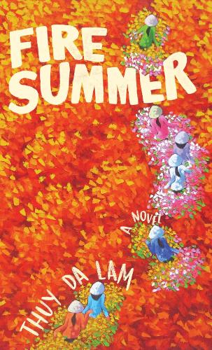 Бумажная книга «Fire Summer», автор Тхуи Да Лам - фото №1
