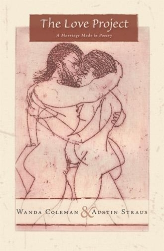 Бумажная книга «The Love Project: A Marriage Made in Poetry», автор Остин Страус - фото №1