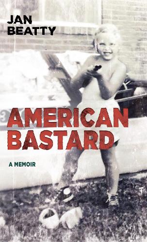 Бумажная книга «American Bastard», автор Ян Битти - фото №1