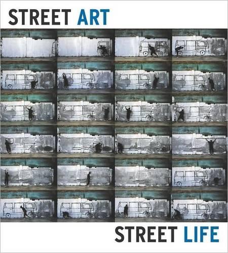 Бумажная книга «Street Art Street Life: From the 1950s to Now», авторов Фрейзер Уорд, Лидия Йи - фото №1
