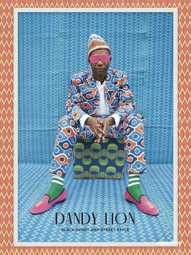 Паперова книга «Dandy Lion: The Black Dandy and Street Style», автор Шантрелл П. Льюїс - фото №1