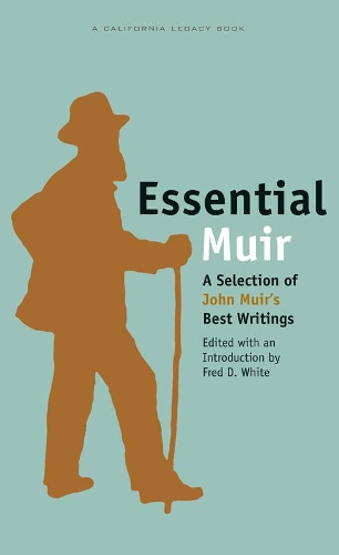 Бумажная книга «Essential Muir: A Selection of John Muir’s Best Writings», автор Джон Мьюр - фото №1