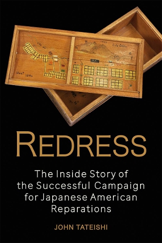 Паперова книга «Redress: The Inside Story of the Successful Campaign for Japanese American Reparations», автор Джон Татеіші - фото №1