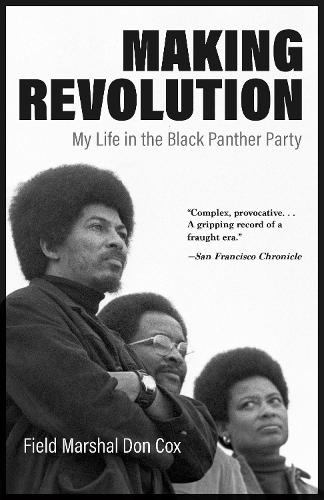 Паперова книга «Making Revolution: My Life in the Black Panther Party», автор Фельдмаршал Дон Кокс - фото №1