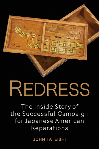 Бумажная книга «Redress: The Inside Story of the Successful Campaign for Japanese American Reparations», автор Джон Татейши - фото №1