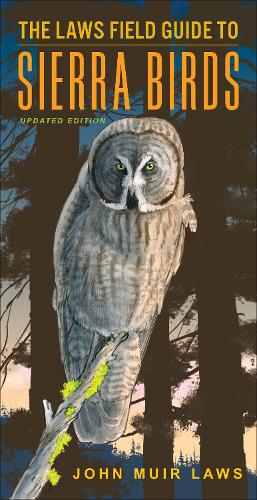 Бумажная книга «The Laws Field Guide to Sierra Birds», автор Джон Мьюир Лоус - фото №1
