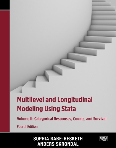 [object Object] «Multilevel and Longitudinal Modeling Using Stata, Volume II: Categorical Responses, Counts, and Survival», авторов Андерс Скрондал, София Рабе-Хескет - фото №1