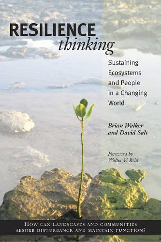 Бумажная книга «Resilience Thinking: Sustaining Ecosystems and People in a Changing World», авторов Брайан Уокер, Дэвид Солт - фото №1
