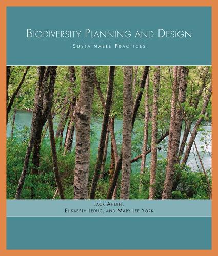 Паперова книга «Biodiversity Planning and Design: Sustainable Practices», авторів Елізабет Ледук, Джек Ахерн, Фонд ландшафтної архітектури, Мері Лі Йорк - фото №1