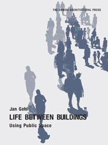 Бумажная книга «Life Between Buildings: Using Public Space», автор Ян Гель - фото №1