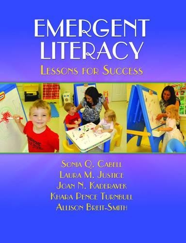 Паперова книга «Emergent Literacy: Lessons for Success», авторів Джоан Н. Кадеравек, Лора Джастіс, Соня К. Кабелл - фото №1