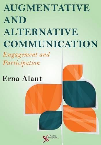 Паперова книга «Augmentative and Alternative Communication: Engagement and Participation», автор Ерна Алант - фото №1