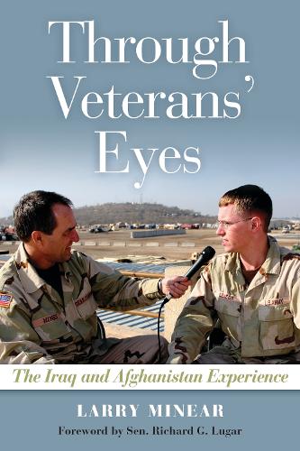 Паперова книга «Through Veterans' Eyes: The Iraq and Afghanistan Experience», автор Ларрі Мінеар - фото №1