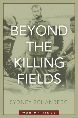 Паперова книга «Beyond the Killing Fields: War Writings», автор Сідні Шанберг - фото №1