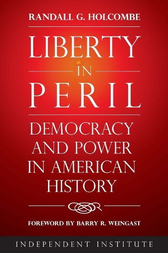 Бумажная книга «Liberty in Peril: Power and Democracy in American History», автор Рэндалл Г. Холкомб - фото №1