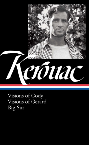 Бумажная книга «Jack Kerouac: Visions of Cody, Visions of Gerard, Big Sur», автор Джек Керуак - фото №1