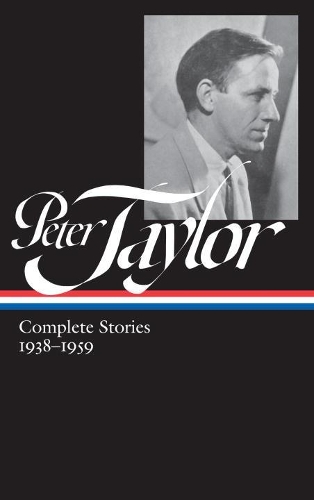 Паперова книга «Peter Taylor: Complete Stories 1938-1959: The Library of America #298» - фото №1