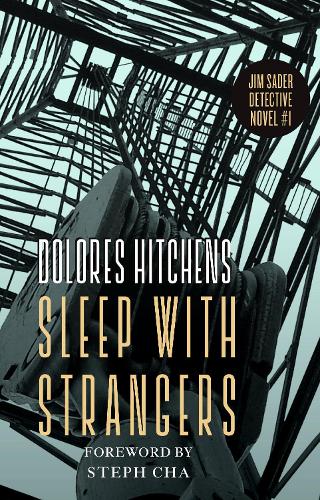 Бумажная книга «Sleep With Strangers», авторов Долорес Хитченс, Стеф Ча - фото №1