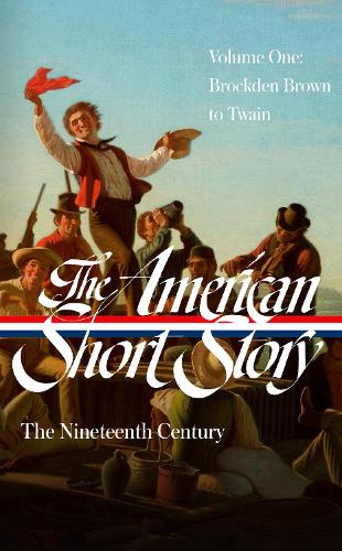 Бумажная книга «The American Short Story: The Nineteenth Century, Volume 1 (LOA #394)», автор Джон Стауффер - фото №1