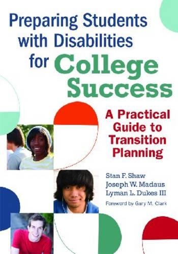 Паперова книга «Preparing Students with Disabilities for College: A Practical Guide for Transition», авторів Джозеф В. Мадаус, Лайман Л. Дьюкс, Стен Шоу - фото №1