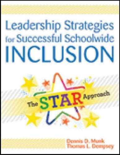 Бумажная книга «Leadership Strategies for Successful Schoolwide Inclusion: The STAR Approach», авторов Деннис Д. Манк, Томас Л. Демпси - фото №1