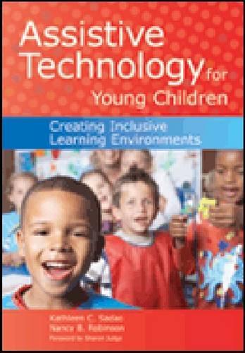 Паперова книга «Assistive Technology for Young Children: Creating Inclusive Learning Environments», авторів Кетлін К. Садао, Ненсі Б. Робінсон - фото №1
