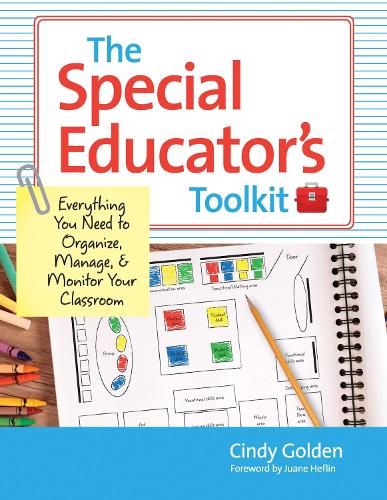 Бумажная книга «The  Special Educator's Toolkit: Everything You Need to Organize, Manage and Monitor Your Classroom», автор Синди Голден - фото №1