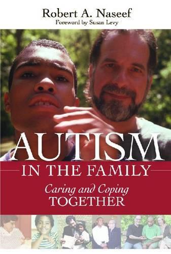 Бумажная книга «Autism in the Family: Caring and Coping Together», автор Роберт А. Насиф - фото №1