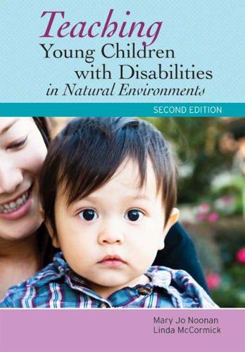 Паперова книга «Teaching Young Children with Disabilities in Natural Environments», авторів Лінда МакКормік, Мері Джо Нунан - фото №1