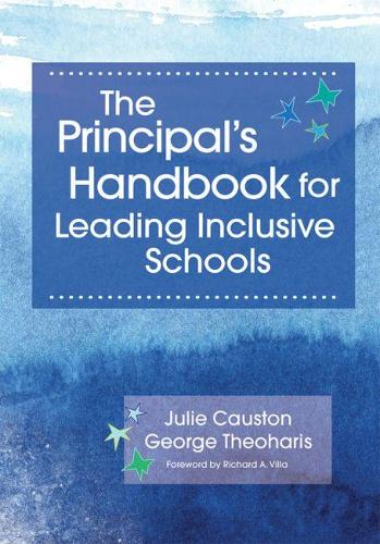 Бумажная книга «The Principal's Handbook for Leading Inclusive Schools», авторов Джордж Теохарис, Джули Костон - фото №1